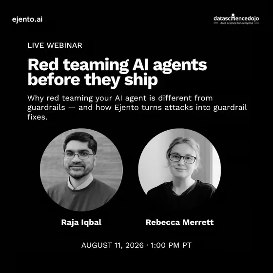 Live webinar card for Red teaming AI agents before they ship, featuring speakers Raja Iqbal and Rebecca Merrett